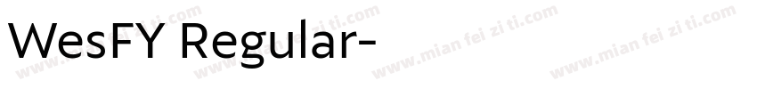WesFY Regular字体转换